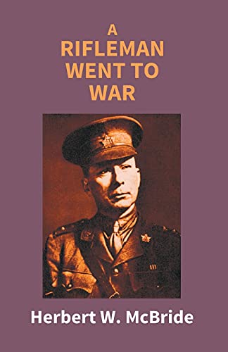Stock image for A Rifleman Went to War for sale by Books Puddle