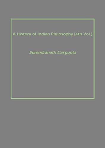 Beispielbild fr A History of Indian Philosophy {4Th Vol.} zum Verkauf von Books Puddle