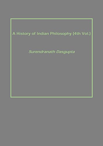 9789351284154: A History of Indian Philosophy {4th Vol.}