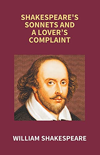 Imagen de archivo de Shakespeare's Sonnets and a Lover?s Complaint a la venta por Books Puddle