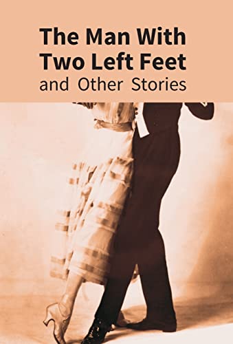 9789351285199: The Man With Two Left Feet: And Other Stories