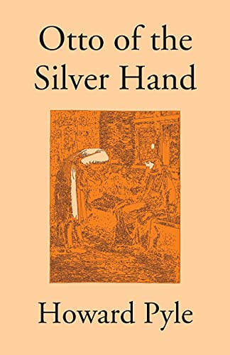 Stock image for Otto of the Silver Hand for sale by Majestic Books