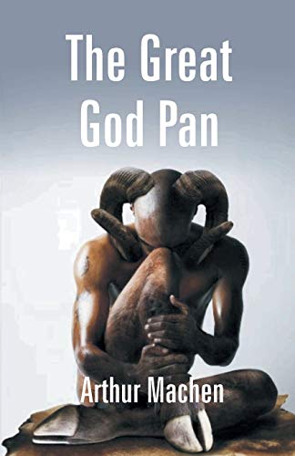 Beispielbild fr The Great God Pan : and the Inmost Light zum Verkauf von Books Puddle