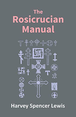 Stock image for Rosicrucian Manual for sale by PBShop.store US