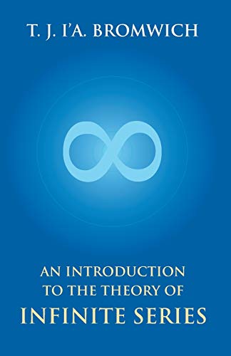 9789351285946: An Introduction To The Theory Of Infinite Series