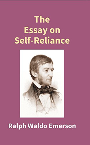 9789351287438: The Essay on Self - Reliance [Hardcover] [Hardcover] [Jan 01, 2017] Ralph Waldo Emerson