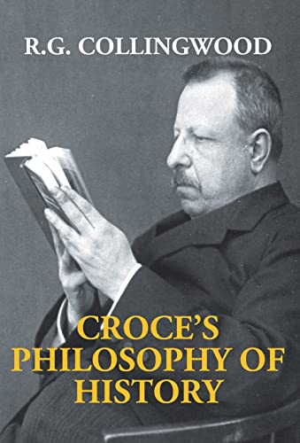 Beispielbild fr Croce&rsquo;s Philosophy of History zum Verkauf von Books Puddle