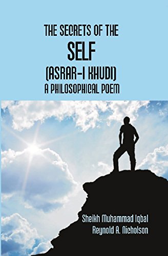 Stock image for The Secrets of the Self (Asrar-I Khudi): A Philosophical Poem for sale by Books Puddle