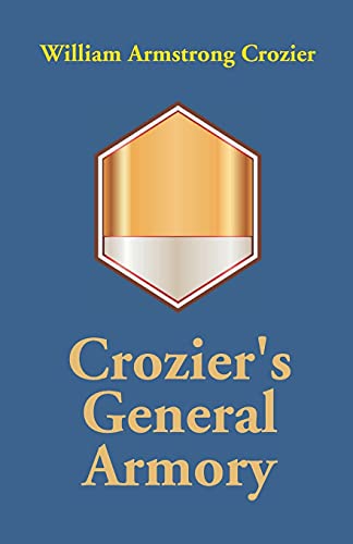 9789351288442: Crozier's General Armory