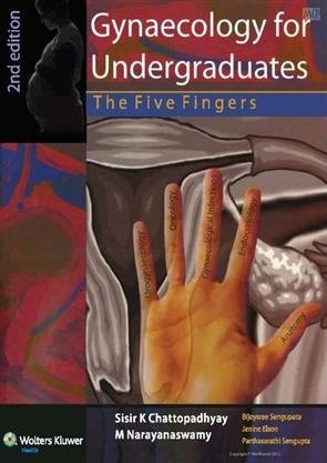 Stock image for Gynaecology For Undergraduates: The Five Fingers - 2e for sale by Books in my Basket