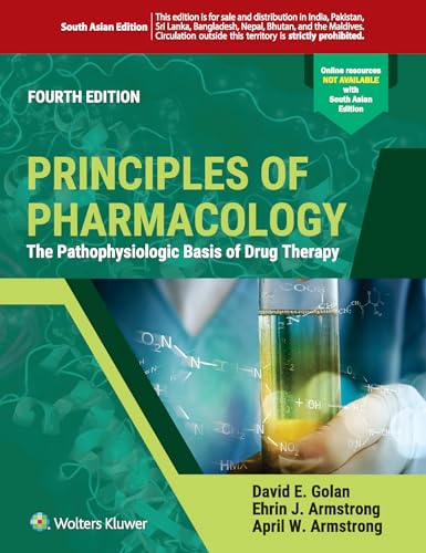Principles of Pharmacology: The Pathophysiologic Basis of Drug Therapy [ペーパーバック] Golan MD  PhD， David E.