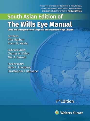 9789351297567: THE WILLS EYE MANUAL: OFFICE AND EMERGENCY ROOM DIAGNOSIS AND TREATMENT OF EYE DISEASE [Paperback] [Jan 01, 2016] BAGHERI MD NIKA