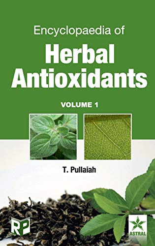 Stock image for Encyclopaedia of Herbal Antioxidants Vol. 1 for sale by PBShop.store US