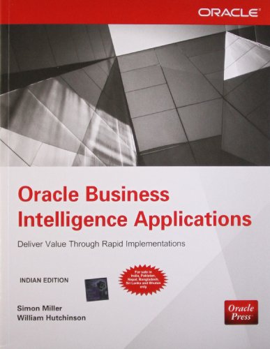 9789351341536: Oracle Business Intelligence Applications: Deliver Value Through Rapid Implementations