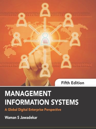9789351341697: Management Information Systems: A Global Digital Enterprise Perspective