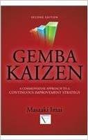 Imagen de archivo de Gemba Kaizen: A Commonsense Approach to a Continuous Improvement Strategy a la venta por HPB-Red