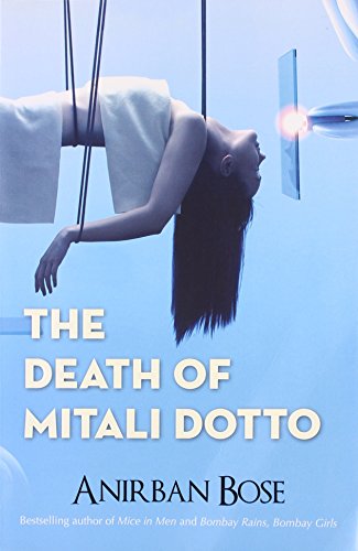 Stock image for The Death of Mitali Dotto for sale by Majestic Books