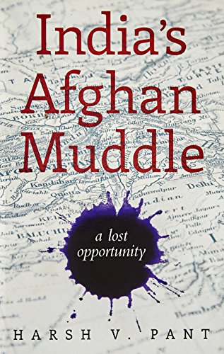 Beispielbild fr India's Afghan Muddle zum Verkauf von Better World Books