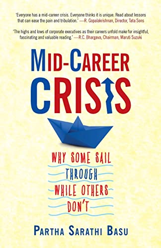 9789351364924: Mid-Career Crisis