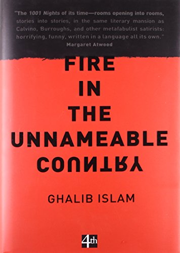 9789351367208: Harpercollins Fire In The Unnameable Country [Hardcover] [May 26, 2014] Ghalib Islam