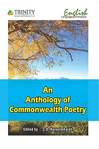 9789351380771: An Anthology of Commonwealth Poetry [Paperback] [Jan 01, 2017] C. D. Narasimhaiah