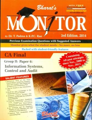 Stock image for MONITOR for CA Final, Group II, Paper 6 : Information Systems, Control & Audit for sale by Books Puddle