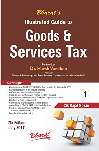 Stock image for Illustrated Guide to Goods & Service Tax (Volume 1 and 2) for sale by Mispah books