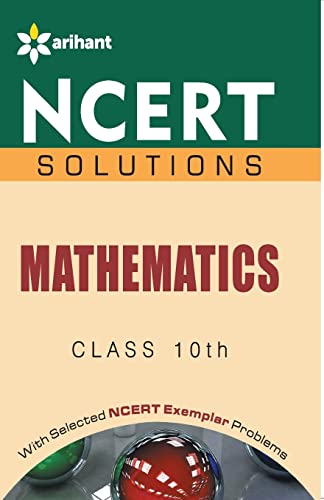 9789351415480: Ncert Solutions - Mathematics For Class X [Paperback] [Jan 01, 2014] Amit Rastogi