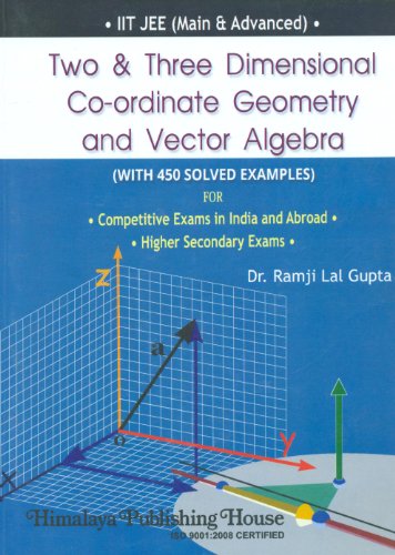 9789351424918: Two & Three Dimensional Co-ordinate Geometry And Vector Algebra