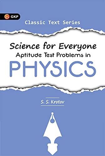 Imagen de archivo de Science for Everyone Aptitude Test Problems in Physics- S.S. Krotov a la venta por Books Puddle