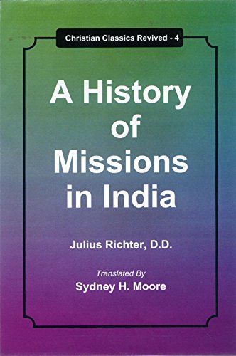 9789351480051: A History of Missions in India