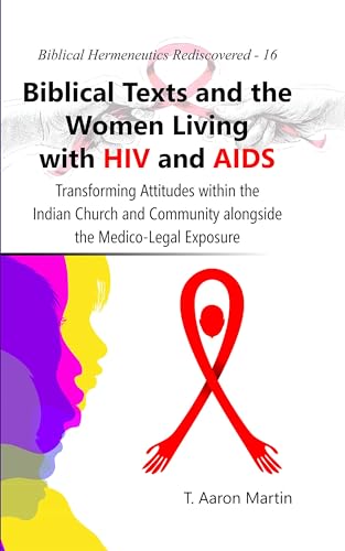 Beispielbild fr Biblical Texts and the Women Living With HIV and AIDS zum Verkauf von Blackwell's