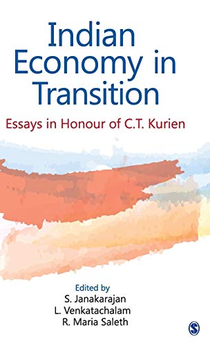 Stock image for Indian Economy in Transition: Essays in Honour of C.T. Kurien for sale by The Book Corner