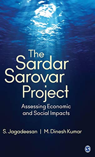Stock image for The Sardar Sarovar Project: Assessing Economic and Social Impacts for sale by Hippo Books