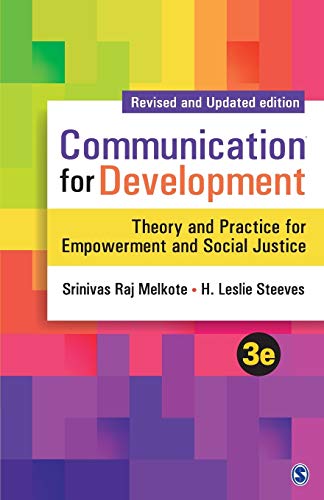 Stock image for Communication for Development: Theory and Practice for Empowerment and Social Justice for sale by BooksRun