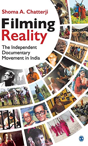 Stock image for Filming Reality : The Independent Documentary Movement in India for sale by Books Puddle