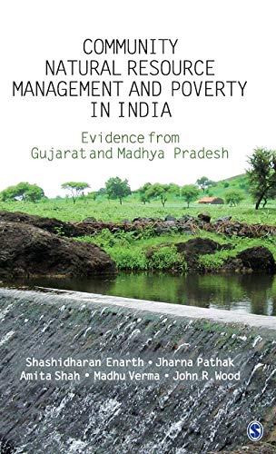 Stock image for Community Natural Resource Management and Poverty in India: The Evidence from Gujarat and Madhya Pradesh for sale by HPB-Red