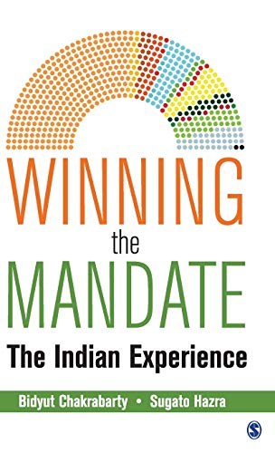 Stock image for Winning the Mandate : The Indian Experience for sale by Better World Books Ltd
