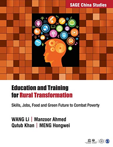 Stock image for Education and Training for Rural Transformation: Skills, Jobs, Food and Green Future to Combat Poverty for sale by ThriftBooks-Atlanta