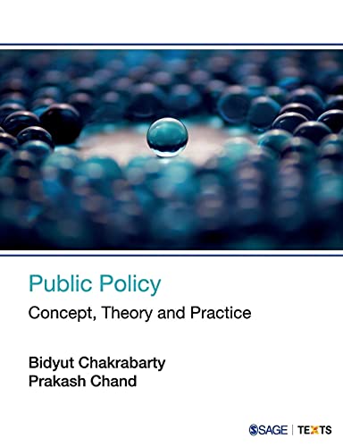 Imagen de archivo de Public Policy: Concept, Theory and Practice a la venta por GF Books, Inc.