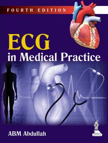 Stock image for ECG in Medical Practice. Fourth Edition. for sale by Research Ink