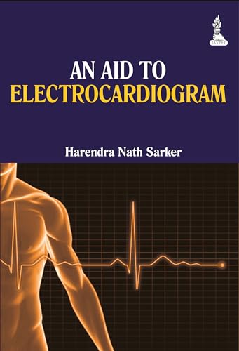9789351520696: An Aid to Electrocardiogram