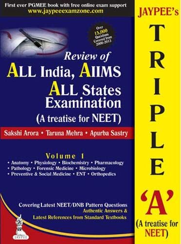 Stock image for Jaypee?s Triple-A : A Treatise for NEET (Includes Questions from All India, AIIms, All States and Latest NEET & DNB pattern) for sale by Majestic Books