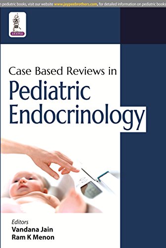 9789351523635: Case Based Reviews in Pediatric Endocrinology