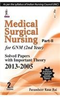 9789351524311: Medical Surgical Nursing (Part - II) for GNM (2nd Year)