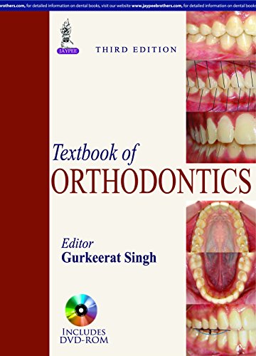 Textbook of Orthodontics (Third Edition)