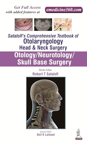 9789351524557: Sataloff's Comprehensive Textbook of Otolaryngology: Head & Neck Surgery: Otology/Neurotology/Skull Base Surgery