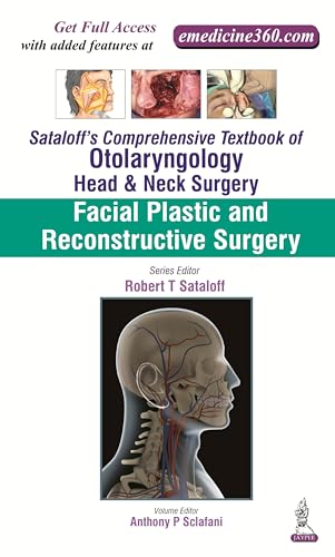 Stock image for Sataloff's Comprehensive Textbook of Otolaryngology: Head & Neck Surgery: Facial Plastic and Reconstructive Surgery: 3 for sale by Learnearly Books