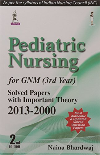 Imagen de archivo de Pediatric Nursing for GNM (3rd Year) a la venta por Books Puddle