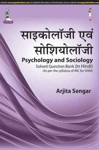 Stock image for Psychology And Sociology Solved Question Bank As Per The Syllabus Of Inc For Gnm In Hindi for sale by Books in my Basket